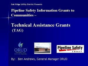 Oak Ridge Utility District Presents Pipeline Safety Information