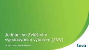 Jednn se Zvltnm vyjednvacm vborem ZVV 26 z