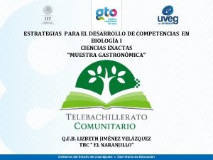 ESTRATEGIAS PARA EL DESARROLLO DE COMPETENCIAS EN BIOLOGA