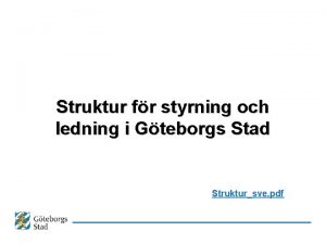 Struktur fr styrning och ledning i Gteborgs Stad