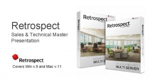 Retrospect Sales Technical Master Presentation Covers Win v