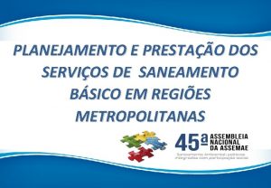 PLANEJAMENTO E PRESTAO DOS SERVIOS DE SANEAMENTO BSICO