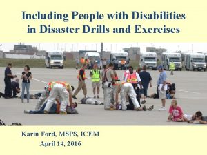 Including People with Disabilities in Disaster Drills and