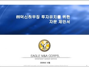 EAGLE MA CORPS Investment Banker Service EAGLE MA