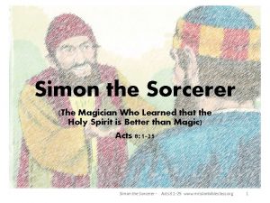 Simon the Sorcerer The Magician Who Learned that