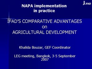 NAPA implementation in practice IFADS COMPARATIVE ADVANTAGES on