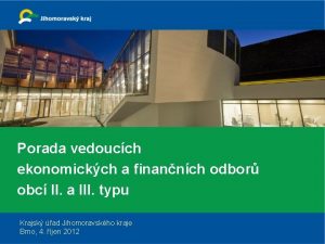 Porada vedoucch ekonomickch a finannch odbor obc II