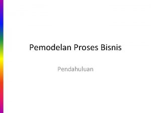 Pemodelan Proses Bisnis Pendahuluan Definisi Manajemen kinerja perusahaan