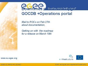 Enabling Grids forupgrade Escienc E Downtimes notification GOCDB