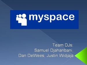 Team DJs Samuel Djahanbani Dan De Wees Justin