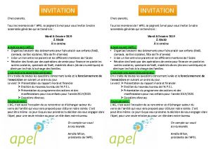 INVITATION Chers parents Tous les membres de l