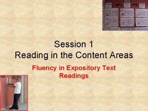 Session 1 Reading in the Content Areas Fluency