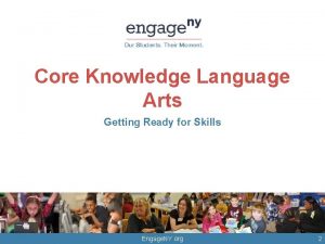 Core Knowledge Language Arts Getting Ready for Skills