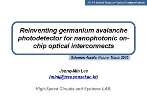 2011 1 Special Topics in Optical Communications Reinventing