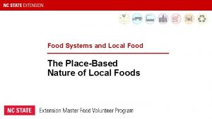 Food Systems and Local Food The PlaceBased Nature