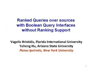 Ranked Queries over sources with Boolean Query Interfaces
