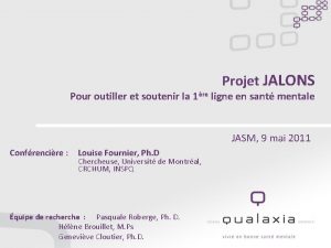 Projet JALONS Pour outiller et soutenir la 1re