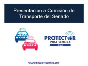 Presentacin a Comisin de Transporte del Senado www