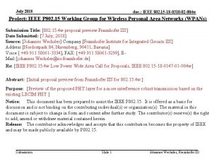 July 2018 doc IEEE 802 15 18 0310