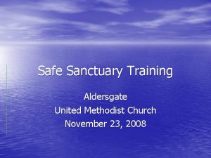 Safe Sanctuary Training Aldersgate United Methodist Church November