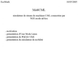 Eco Mesh 10052005 Mob UML simulateur de rseau