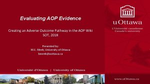 Evaluating AOP Evidence Creating an Adverse Outcome Pathway