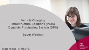 Vehicle Charging Infrastructure Solutions VCIS Dynamic Purchasing System