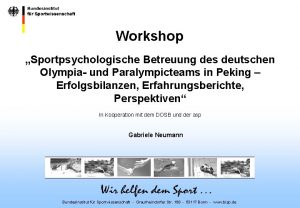 Workshop Sportpsychologische Betreuung des deutschen Olympia und Paralympicteams