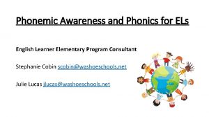 Phonemic Awareness and Phonics for ELs English Learner