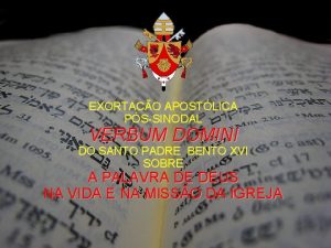 EXORTACO APOSTLICA PSSINODAL VERBUM DOMINI DO SANTO PADRE