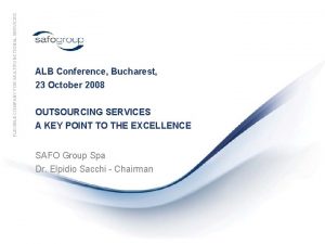 FLEXIBLE COMPANY FOR MULTIFUNCTIONAL SERVICES ALB Conference Bucharest