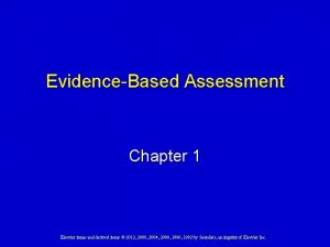EvidenceBased Assessment Chapter 1 Elsevier items and derived