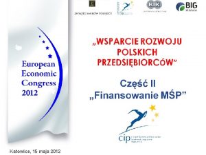 Katowice 15 maja 2012 Europejski Fundusz Leasingowy Leasing