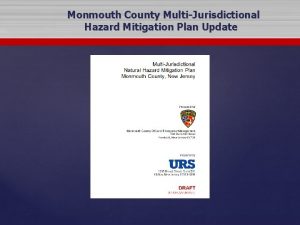 Monmouth County MultiJurisdictional Hazard Mitigation Plan Update Hazard