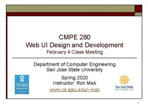 CMPE 280 Web UI Design and Development February