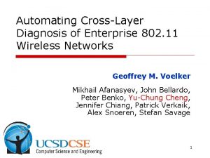 Automating CrossLayer Diagnosis of Enterprise 802 11 Wireless