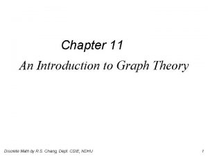 Chapter 11 An Introduction to Graph Theory Discrete