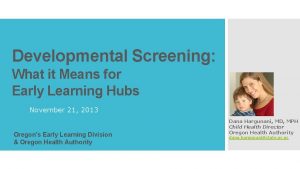 Developmental Screening What it Means for Early Learning