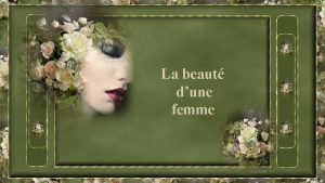 La beaut dune femme Pour avoir des lvres