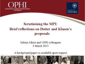 Scrutinising the MPI Brief reflections on Dotter and