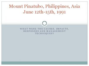 Mount Pinatubo Philippines Asia June 12 th15 th