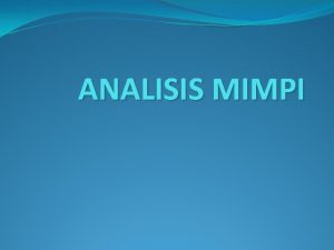 ANALISIS MIMPI Dari jaman dahulu mimpi logika Tujuan