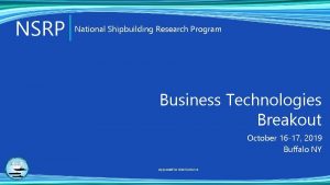 NSRP National Shipbuilding Research Program Business Technologies Breakout