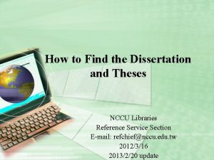 How to Find the Dissertation and Theses NCCU