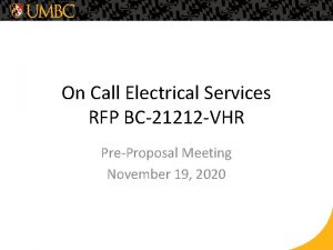 On Call Electrical Services RFP BC21212 VHR PreProposal