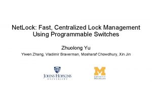 Net Lock Fast Centralized Lock Management Using Programmable