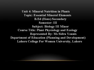 Unit 4 Mineral Nutrition in Plants Topic Essential