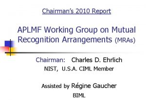 Chairmans 2010 Report APLMF Working Group on Mutual