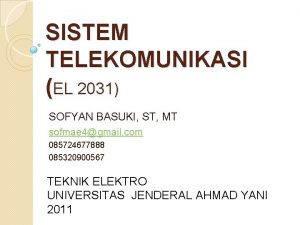 SISTEM TELEKOMUNIKASI EL 2031 SOFYAN BASUKI ST MT