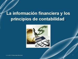 La informacin financiera y los principios de contabilidad